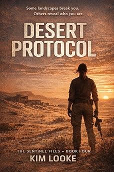 Desert Protocol | The Sentinel Files — Book 4